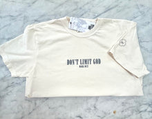 Load image into Gallery viewer, Dont Limit God Tee
