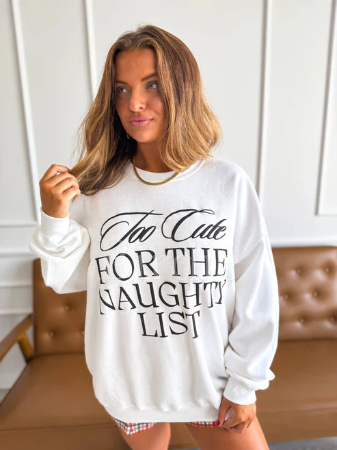 Too Cute For Naughty List White Graphic Crewneck